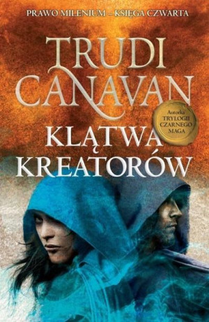Prawo millenium. Klątwa Kreatorów BR Trudi Canavan