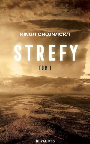 Strefy T.1 Kinga Chojnacka