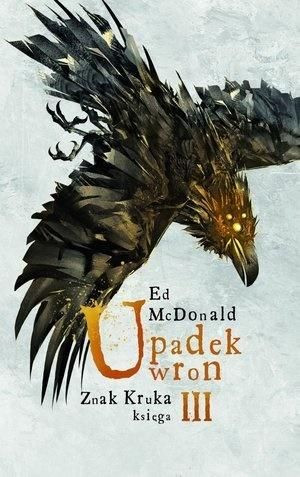 Znak Kruka T.3 Upadek wron Ed McDonald