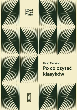 Po co czytać klasyków Italo Calvino