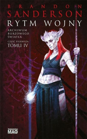 Archiwum Burzowego Światła T.4 Rytm wojny Brandon Sanderson