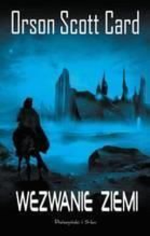 WEZWANIE ZIEMI - Orson Scott Card Orson Scott Card