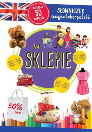 Słowniczek angielsko-polski. W sklepie praca zbiorowa
