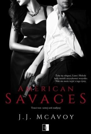 American Savages T.3 McAvoy J. J.
