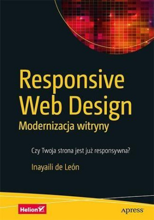 Responsive Web Design. Modernizacja witryny Inayaili de León
