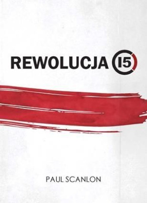 Rewolucja 15 Paul Scanlon