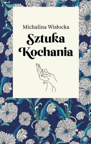 Sztuka kochania Michalina Wisłocka