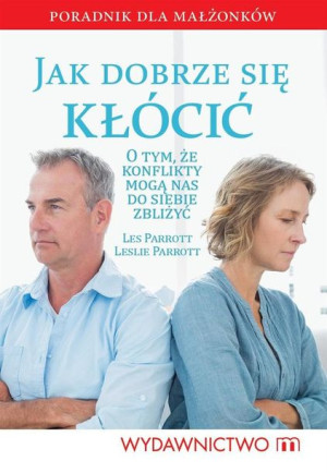 Jak dobrze się kłócić Les Parrot, Leslie Parrot