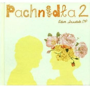 Pachnidła cz.2 (książka + 2 CD) Adam Szustak