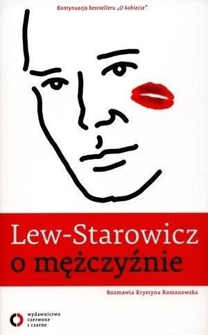 Lew - Starowicz o mężczyźnie Zbigniew Lew Starowicz