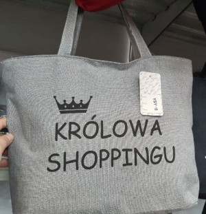 TORBA Szara z napisem ,,Królowa shoppingu''