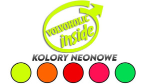 Wycinana naklejka VOLVOHOLIC INSIDE volvo kolory neonowe