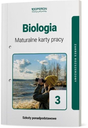 Biologia LO 3. Maturalne karty pracy ZR OPERON Alicja Kasińska