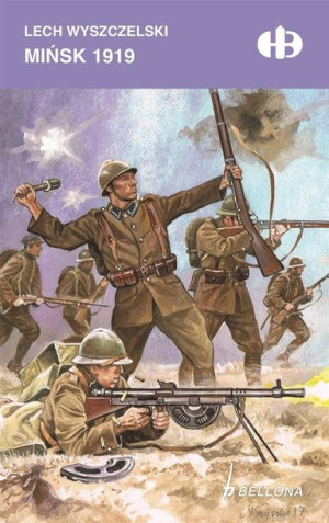 Mińsk 1919 Lech Wyszczlski