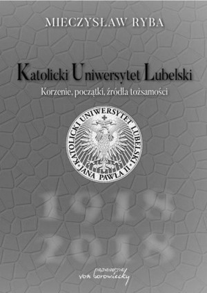 Katolicki Uniwersytet Lubelski Mieczysław Ryba
