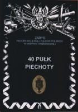 40 Pułk Piechoty J.S. Wojciechowski