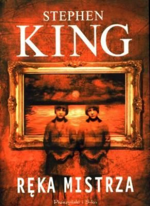 Ręka mistrza - Stephen King Stephen King