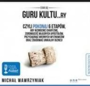 Guru kultu..ry. audiobook Michał Wawrzyniak