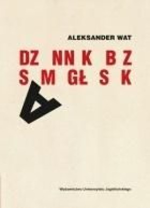 Dziennik bez samogłosek Aleksander Wat