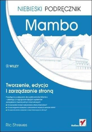 Mambo. Tworzenie, edycja i zarządzanie stroną Ric Shreves
