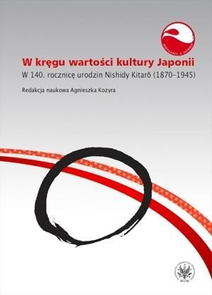 W kręgu wartości kultury Japonii Agnieszka Kozyra