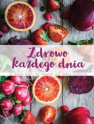Zdrowo każdego dnia praca zbiorowa