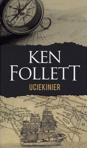 Uciekinier TW w.2016 Ken Follett