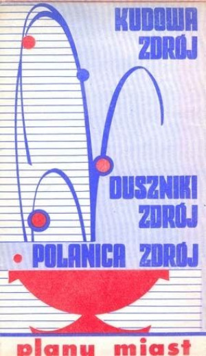 Kudowa Zdroj Duszniki Zdroj Polanica - Książka