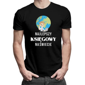 Najlepszy księgowy na świecie męska koszulka z nadrukiem księgowego