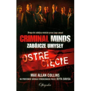 Ostre cięcie. Criminal Minds. Max Allan Collins