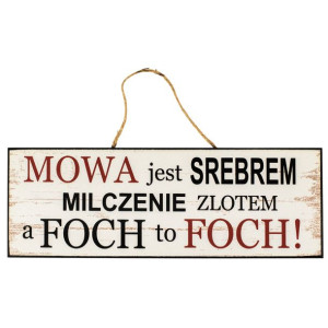 Tabliczka na ścianę, mowa jest srebrem