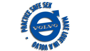 Wycinana naklejka PRACTICE SAFE SEX MAKE LOVE IN A VOLVO niebieska