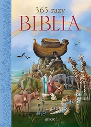 365 Razy Biblia / Martin Polster,ludvik Glazer - Naude