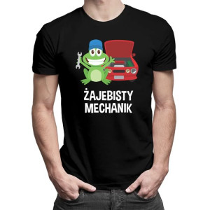 Żajebisty mechanik - męska koszulka z nadrukiem dla mechanika