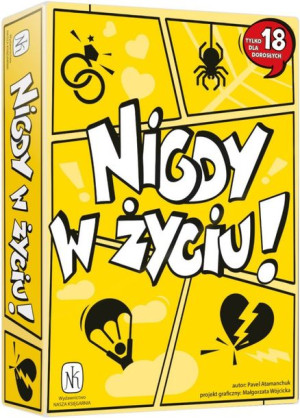 Nigdy w życiu!