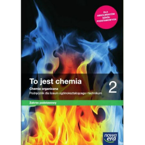 To jest chemia 2 Chemia organiczna Podręcznik