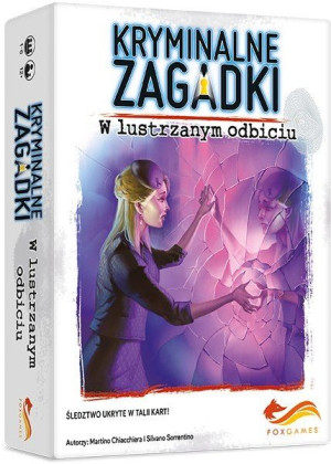 Kryminalne zagadki: W lustrzanym odbiciu