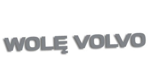 Wycinana naklejka WOLĘ VOLVO szara