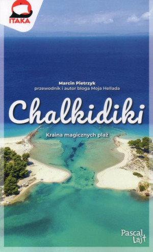 CHALKIDIKI Grecja przewodnik Lajt PASCAL 2022