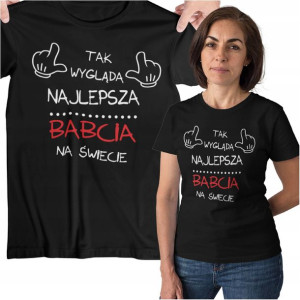 Koszulka Na Prezent Dla Babci Na Dzień Babci