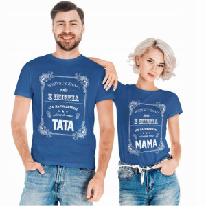 koszulki dla mamy i taty rodziców na prezent