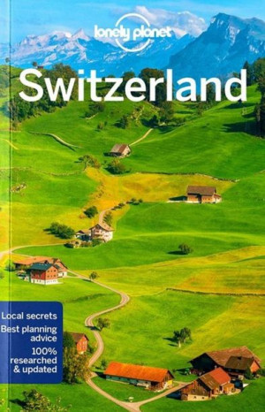 SZWAJCARIA przewodnik LONELY PLANET 2022