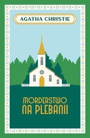 Morderstwo na plebanii Agatha Christie