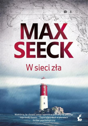 W sieci zła Max Seeck, Karolina Wojciechowska