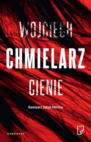 Cienie Wojciech Chmielarz