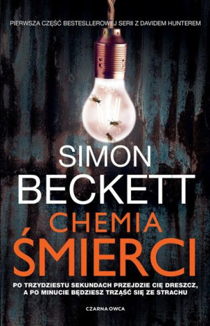 David Hunter T.1 Chemia śmierci pocket Simon Beckett, Berenika Janczarska