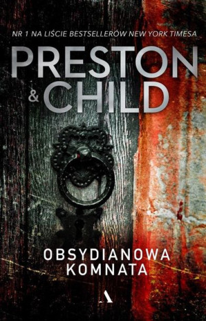 Obsydianowa komnata Douglas Preston, Lincoln Child, Jan Kraśko