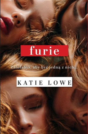 Furie Katie Lowe, Aga Zano