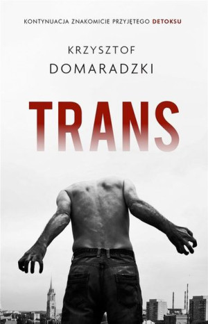 Trans Krzysztof Domaradzki