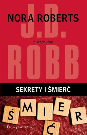 Sekrety i śmierć J.D Robb, Bogumiła Nawrot
